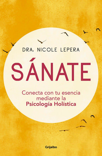 Sanate - Nicole Lepera