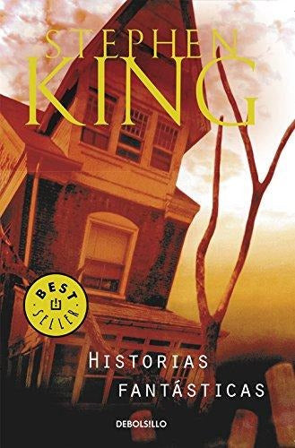 Historias Fantásticas Stephen King Debolsillo