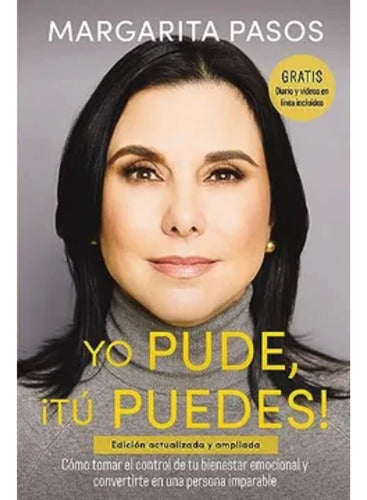 Yo Pude, Tu Puedes - Margarita Pasos