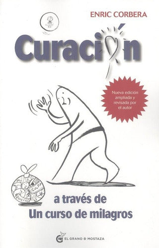 Libro Curacion A Traves De Un Curso De Milagros