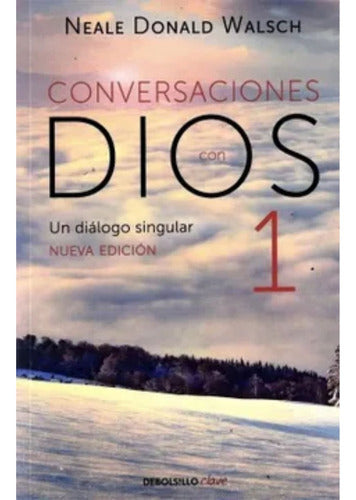 Conversaciones Con Dios 1 - Neale Donald Walsch - Original