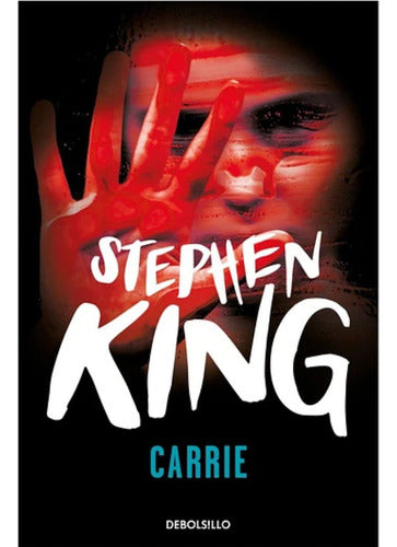 Carrie Stephen King - Debolsillo