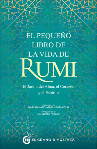 Libro El Pequeño Libro De La Vida De Rumi - Rumi