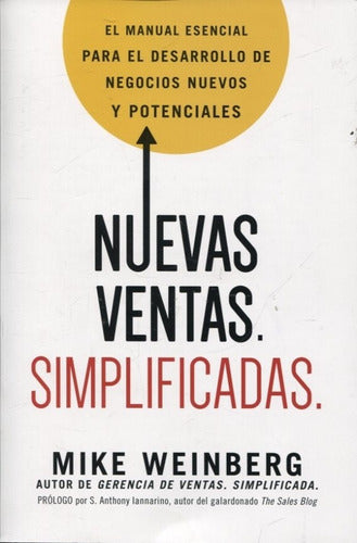 Nuevas Ventas Simplificadas - Mike Weinberg - Harper Collins