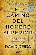 El Camino Del Hombre Superior - David Deida - Original