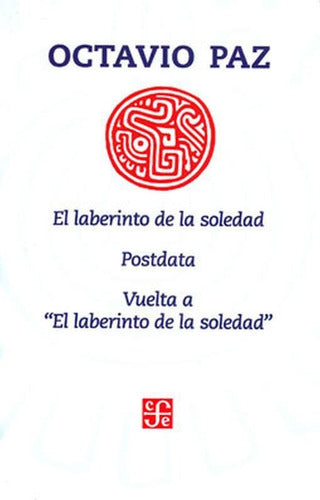 Laberinto De La Soledad,  Postdata, Vuelta Laberinto Soledad