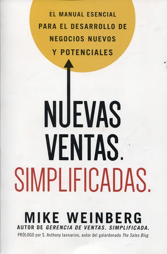 Nuevas Ventas Simplificadas - Mike Weinberg - Harper Collins