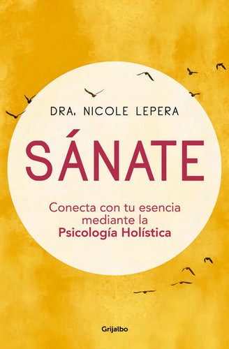 Libro: Sanate - Nicole Lepera