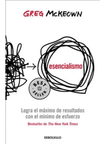 Esencialismo  - Greg Mckeown · Debolsillo