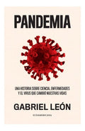 Pandemia, De Gabriel Leon. Editorial Sudamericana, Tapa Blanda En Español, 2020