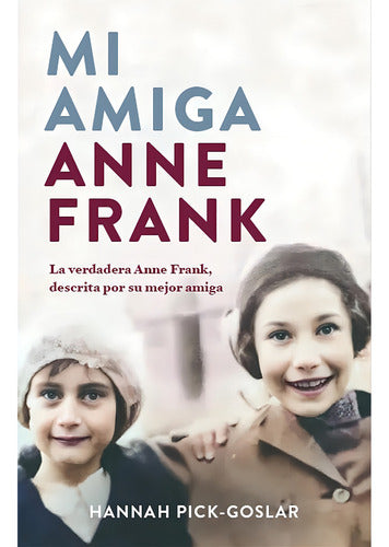 Mi Amiga Anne Frank, De Pick Goslar