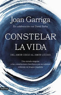 Constelar La Vida: Aplica, De Joan Garriga. Aplica, Vol. 1. Editorial Destino, Tapa Blanda, Edición 1 En Español, 2024
