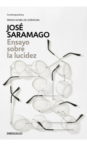Libro Ensayo Sobre La Lucidez José Saramago Debols!llo