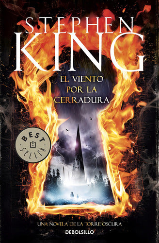 El Viento Por La Cerradura / Stephen King / Debolsillo