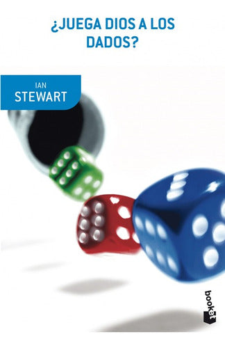 Libro ¿juega Dios A Los Dados? - Ian Stewart