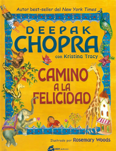 Libro Camino De La Felicidad Deepak Chopra Tapa Dura