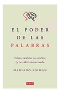 Libro El Poder De Las Palabras - Mariano Sigman