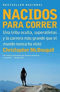 Nacidos Para Correr - Christopher Mcdougall