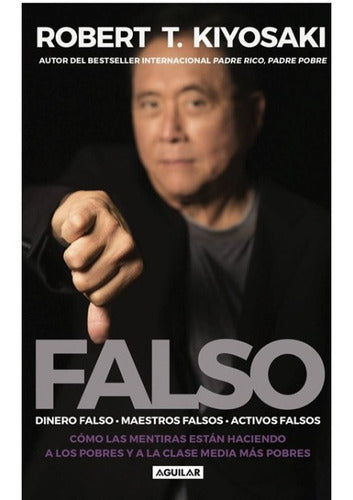 Libro Falso - Robert T. Kiyosaki Original
