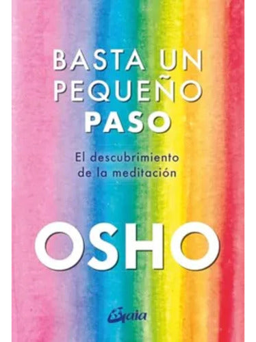 Basta Un Pequeño Paso - Osho