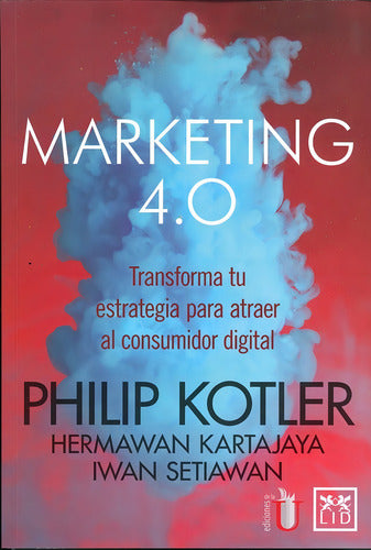 Marketing 4.0: Transforma Tu Estrategia