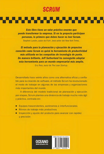 Scrum. El Arte De Hacer El Doble De Trabajo En La Mitad De T, De Jeff Sutherland. Editorial Oceano En Español, 0