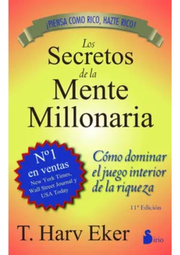 Los Secretos De La Mente Millonaria - T. Harv Eker -original