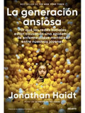 La Generación Ansiosa - Jonathan Haidt