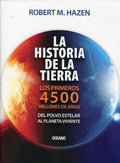 Historia De La Tierra, La. Los Primeros 4500 Millones De Año