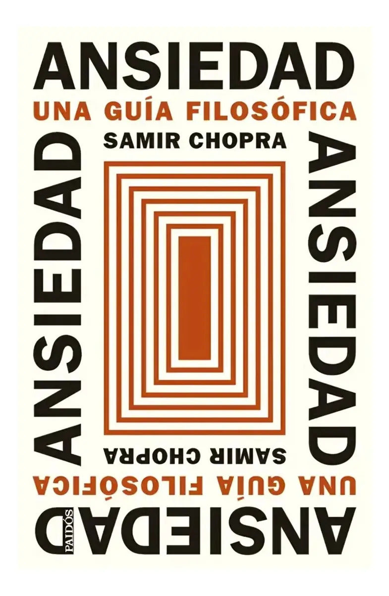 Ansiedad Samir Chopra