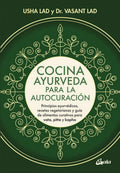 Libro Cocina Ayurveda Para La Autocuración - Usha Lad