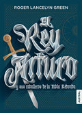 Libro El Rey Arturo Y Sus Caballeros De La Tabla Redonda - Editorial: Austral Chile - Tapa Blanda