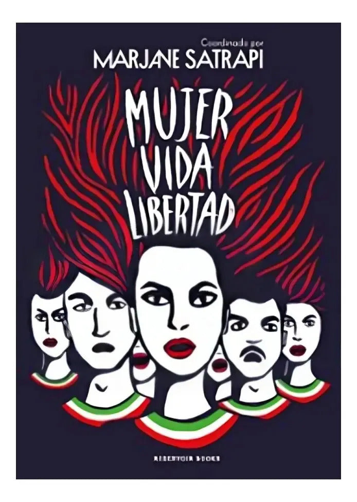 Libro Mujer Vida Libertad /marjane Satrapi