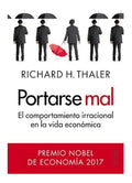 Portarse Mal - Libro Richard Thaler