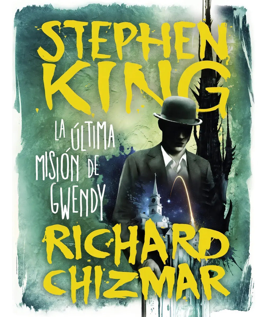 Libro - La Última Misión De Gwendy - Stephen King