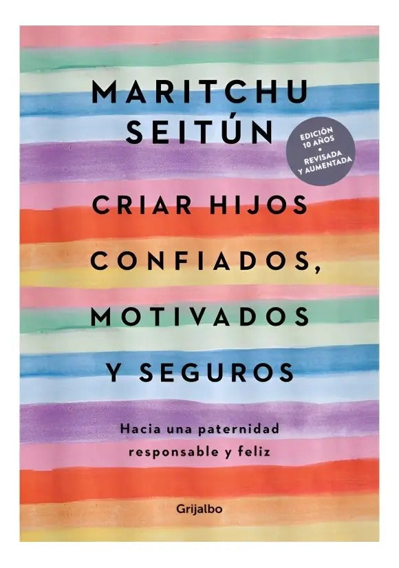 Libro Criar Hijos Confiados, Motivados Y Seguros /276