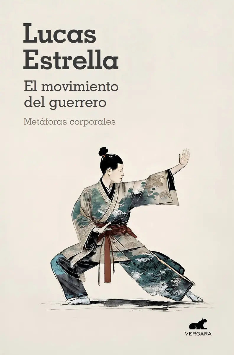 El Movimiento Del Guerrero: Aplica, De Lucas Estrella Schultz. Aplica, Vol. 1. Editorial Vergara, Tapa Blanda, Edición 1 En Español, 2024