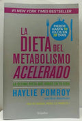 La Dieta Del Metabolismo Acelerado Libro 10/10rústic