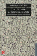 Los 1001 Años De La Lengua Española: Tercera Edicion Algo Co