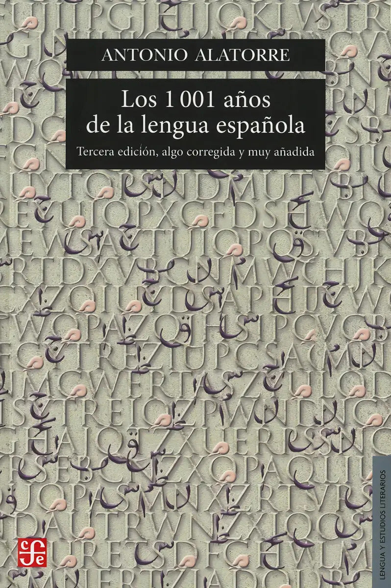 Los 1001 Años De La Lengua Española: Tercera Edicion Algo Co