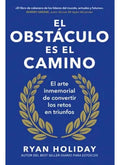 Libro El Obstáculo Es El Camino, De Ryan Holiday, Vol. 1. Editorial Conecta, Tapa Blanda (2026)