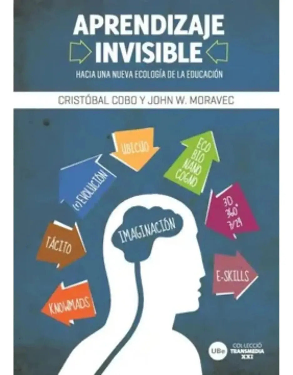 Aprendizaje Invisible - Cristóbal Cobo