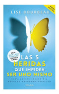Las 5 Heridas Que Impiden Ser Uno Mismo Editorial Diana Tapa Blanda