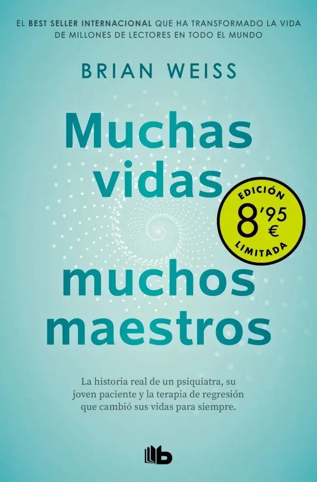 Muchas Vidas Muchos Maestros Campaña De Verano Edicion Limit, De Weiss, Brian. 3714, Vol. 1. Editorial B De Bolsillo, Tapa Blanda En Castellano, 2025