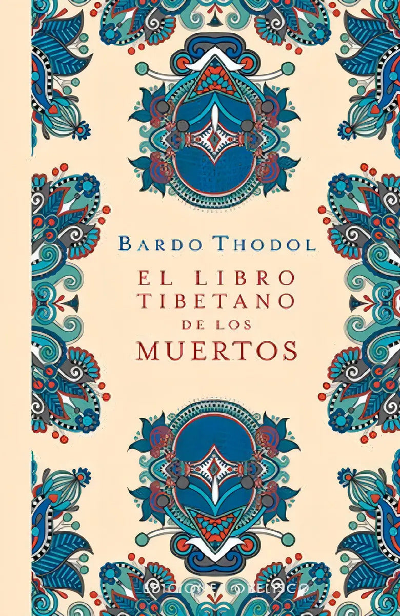 Libro Tibetano De Los Muertos , El