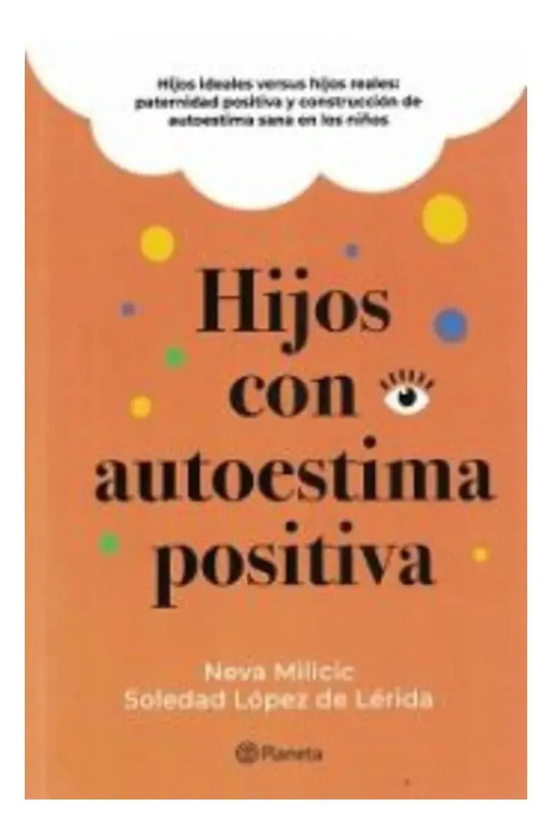 Hijos Con Autoestima Positiva