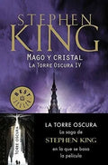 Mago Y Cristal ( La Torre Oscura 4 ), De King, Stephen. Editorial Debolsillo En Español, 2017