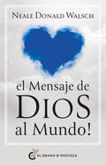 El Mensaje De Dios Al Mundo