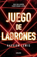 Libro Juego De Ladrones - Kayvion Lewis - Molino