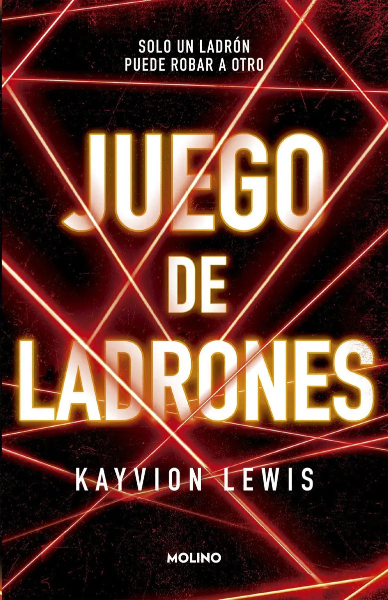 Libro Juego De Ladrones - Kayvion Lewis - Molino